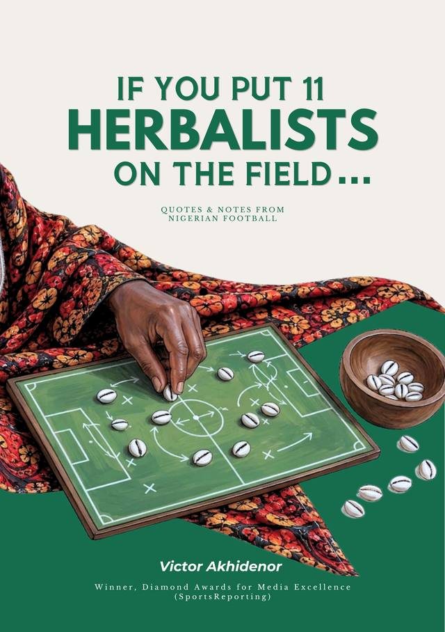 Cover of If you put 11 herbalists on the field…
